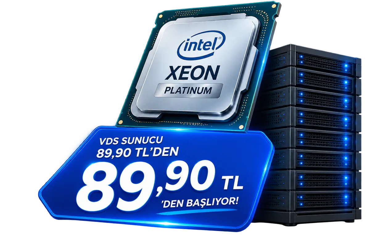 Intel Xeon Platinum işlemcili VDS Sunucu — 89,90 TL'den başlayan fiyatlarla